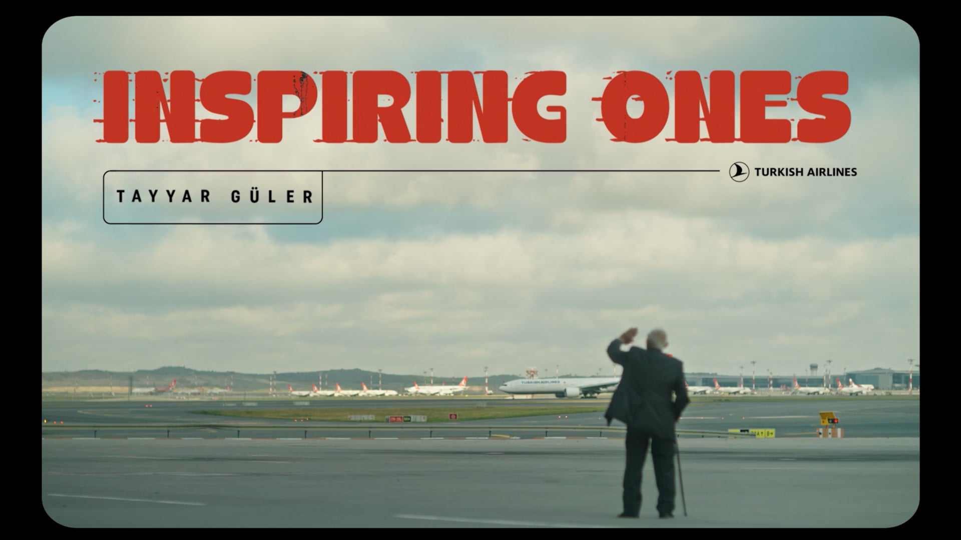 Turkish Airlines - Tayyar Baba